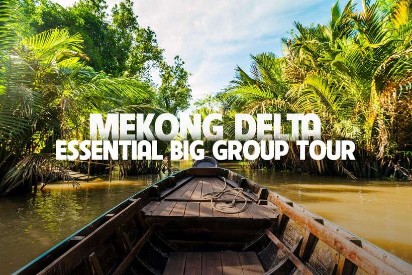 Essential Mekong Delta: Highlight Tour from Ho Chi Minh City - Key Points You’ll Actually Care About